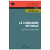 Image de La commande optimale Approche variationnelle - Roger Marcelin Faye - L'harmattan - broché - Scolaire / Universitaire