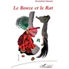 Image de Le Bonze et Le Rat - Bernadette Ginestet - L'harmattan - broché - Poésie