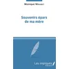 Image de Souvenirs épars de ma mère - Monique Mérabet - Les Impliqués - broché - Roman