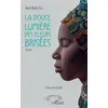 Image de La douce lumière des fleurs brisées Roman - Marie Fall Awa - L'harmattan - broché - Roman