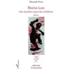 Image de Maria-Luz Une lumière dans les ténèbres - Manuela Parra - L'harmattan - broché - Roman