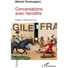 Image de Conversations avec l'ancêtre - Michel Teodosijevic - L'harmattan - broché - Roman