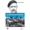 Image de Le directeur d'école Roman - Djalal Al-e Ahmad - L'harmattan - broché - Roman