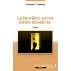 Image de La lumière entre deux ténèbres. Roman - Boubakar Camara - Les Impliqués - broché - Roman