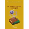 Image de Le portefeuille magique. Roman - Younoussa Toumanyabhé Bah - L'harmattan - broché - Roman