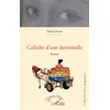 Image de Calèche d'une demoiselle Roman - Tabara Niang - L'harmattan - broché - Roman broché