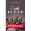 Image de Un si joli miroir - Jean Eroukhmanoff - L'harmattan - broché - Roman