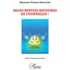 Image de Sages petites histoires de Fourmillo ! - Mariame Viviane Nakoulma - L'harmattan - broché - Roman junior broché