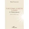 Image de Fukuzawa Yukichi à Paris Le Voltaire japonais - Shoko Yamaguchi - L'harmattan - broché - Essai broché
