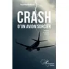 Image de Crash d'un avion sorcier. Roman (nouvelle édition) - Pascal Iffono Faya - L'harmattan - broché - Roman