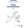 Image de Ames bienveillantes Roman - Jean De Servien-Kenwood - Les Impliqués - broché - Roman