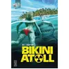Image de Bikini Atoll - Tome 01 - Christophe Bec - Glénat - broché - Comics broché