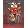 Image de Les Maîtres des Iles - Tome 03 Saint-Pierre, Martinique, 1848 - Stéphane Piatzszek - Glénat - cartonné - Bande dessinée