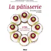 Image de La pâtisserie à l'EHL - École hôtelière de Lausanne 60 recettes sucrées et salées - Julien Boutonnet - Glénat - relié - Beau livre relié