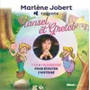 Image de Marlène Jobert raconte Hansel et Gretel Livre CD - Marlène Jobert - Glénat Jeunesse - Livre CD - Contes et légendes jeunesse
