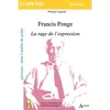 Image de Francis Ponge, La rage de l'expression - Philippe Cappelle - Atlande Eds - broché - Scolaire / Universitaire broché