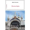 Image de Divine Italie - William Navarrete - Magellan Et Cie - broché - Roman