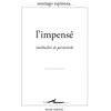Image de L'Impensé Inactualité de Parménide - Santiago Espinosa - Encre Marine - broché - Essai