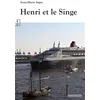 Image de Henri et le Singe - Anne-Marie Sapse - Complicites Eds - broché - Roman broché
