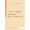 Image de Nous Sommes La Meute Pas Le Troupeau - Sandrine Bourguignon - Sulliver Eds - broché - Roman