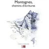 Image de Montagnes, chemins d'écritures - Collectif - Voix D'encre - broché - Essai broché