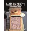 Image de Pâtés en croûte, tourtes et pies 40 recettes de viande, de poisson et de légumes - Franck Schmitt - Gerfaut Eds Du - broché - Guide