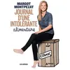 Image de Journal d'une intolérante alimentaire - Margot Montpezat - Les Arenes Eds - broché - Guide