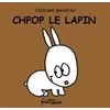 Image de Chpop le lapin - Édouard Manceau - Frimousse Eds - cartonné - Album éveil dès la naissance cartonné