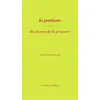 Image de La gentiane, dix façons de la préparer - Valérie Sevenet Gentil - L'epure - broché - Guide