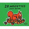 Image de 20 noisettes pour Hector - Hubert Poirot-Bourdain - Du Ricochet Eds - cartonné - Album jeunesse