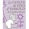 Image de Le conte de fée d'Harold - Crockett Johnson - Memo Eds - cartonné - Album jeunesse