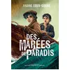 Image de Des Marées de paradis - Nadine Brun-Cosme - Courtes Et Longues - broché - Roman adolescent broché