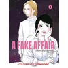 Image de A fake affair vol.2 - Akiko Higashimura - Le Lezard Noir - broché - Manga