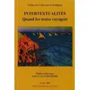 Image de Intertextualites quand les textes voyagent - Jean-Yves Laurichesse - Presses Univeau Perpignan - broché - Etude broché