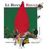 Image de Bonnet rouge (le) - John Rowe - Minedition Eds - relié - Album jeunesse dès 3 ans relié