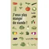 Image de Jveux plus manger de viande - Paul Ariès - Golias Eds - broché - Roman broché