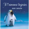 Image de Je t'aimerai toujours, mon amour - Simon Mendez - Thomas Jeunesse - cartonné - Album jeunesse cartonné