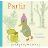 Image de Partir - Camilla Engman - Rue Du Monde Eds - relié - Album jeunesse dès 3 ans