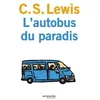 Image de L'autobus du Paradis - Clive Staples Lewis - Empreinte Temps Present - broché - Roman broché