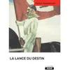 Image de La lance du destin - Trevor Ravenscroft - Camion Blanc Eds - relié - Roman