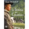 Image de Le Gabelou des Colombines - Alain Faucoup - Du Mot Passant Eds - broché - Roman broché