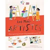 Image de Les Mini-artistes 20 projets inspirés par les grands maîtres de l'art - Robert Sae-Heng - Palette - cartonné - Document jeunesse