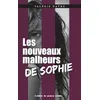 Image de Les nouveaux malheurs de sophie - Valérie Dayre - Atelier Du Poisson Soluble - broché - Roman adolescent broché