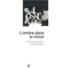 Image de L' Ombre dans le Miroir - Dominique Loreau - Esperluète Eds - relié - Roman relié