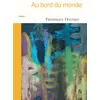 Image de Au bord du monde - Frédérique Dolphijn - Esperluète Eds - broché - Roman