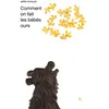 Image de Comment on fait les bébés ours - Anne Herbauts - Esperluète Eds - broché - Album jeunesse