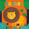 Image de Savane - mon livre a toucher silicone - Sarah Wade - 1 2 3 Soleil - broché - Album jeunesse