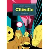 Image de Citeville Sélection officielle Angoulême 2021 - Jérôme Dubois - Cornelius Eds - broché - Bande dessinée