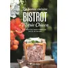 Image de La bonne cuisine bistrot de Marie Chioca Recettes traditionnelles, bio et de saison - Marie Chioca - Terre Vivante - relié - Beau livre