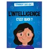 Image de L'intelligence c'est quoi ? - Jean-François Marmion - Sciences Humaines Eds - cartonné - Document jeunesse cartonné